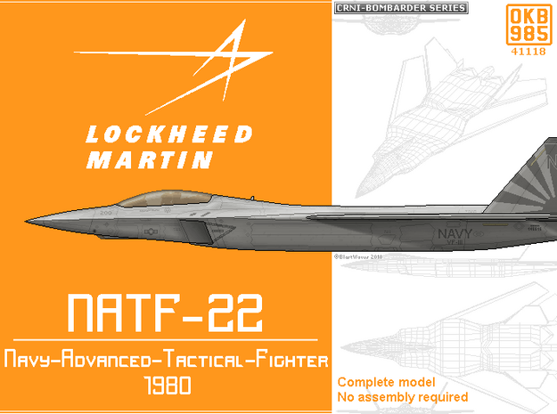 NATF-22 (Navy-Advanced-Tactical-Fighter) in White Natural Versatile Plastic: 1:72