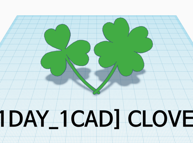 [1DAY_1CAD] 4 LEAVES CLOVER in Green Processed Versatile Plastic